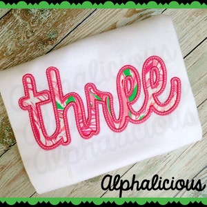 THREE- Cursive Applique Font/Design