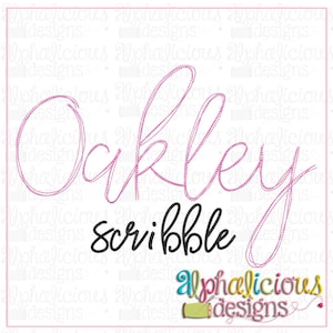 May include: A pink cursive font embroidery design of the name "Oakley" with the word "scribble" underneath in black cursive font. The design is on a white background with a watermark of "alphalicious designs" in the bottom right corner.