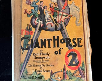 オズの巨大な馬　ルース・プラムリー・トンプソン著　ライリー＆リー社刊　ハードカバー　11/12ページ　カラー挿絵入り　1928年