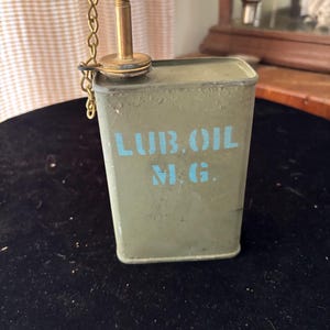 Vintage US military Lube Oil Can