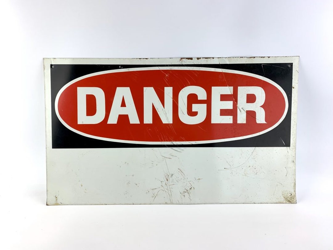 Vintage Tin Danger Sign - Etsy