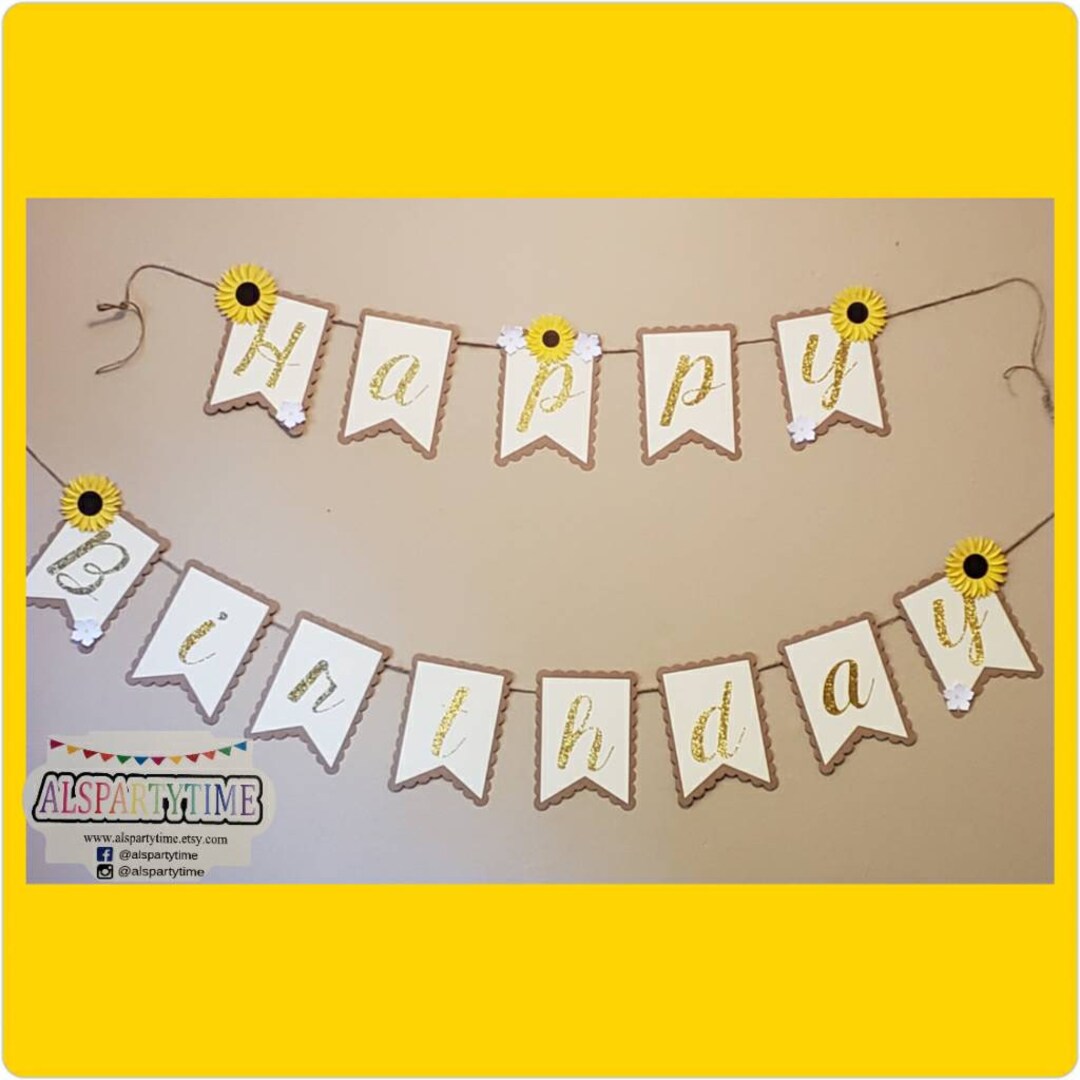Sunflower Happy Birthday Banner Sunflower Banner Sunflowers Etsy