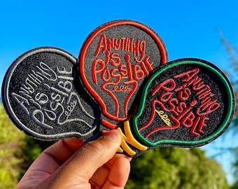 ANYTHING IS POSSIBLE Iron On Patch