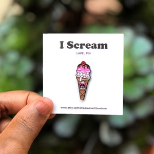 I Scream Enamel Pins | Lapel Pin