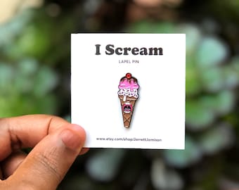 I Scream Enamel Pins | Lapel Pin