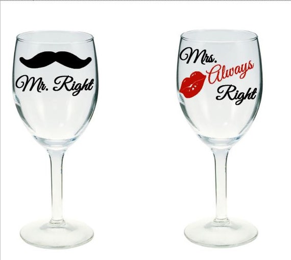 mr right mrs always right wine glasses