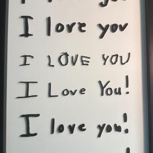 Custom Handwriting, Acrylic Sign: I Love You, 3mm acrylic, baby shower gift, Keepsake, I love you, acrylic sign, 3D, Father’s Day