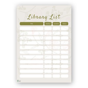 Könnte beinhalten: Eine druckbare Bibliotheksliste mit einem floralen Design. Die Liste hat Spalten für Titel, Autor, Ort und Status.