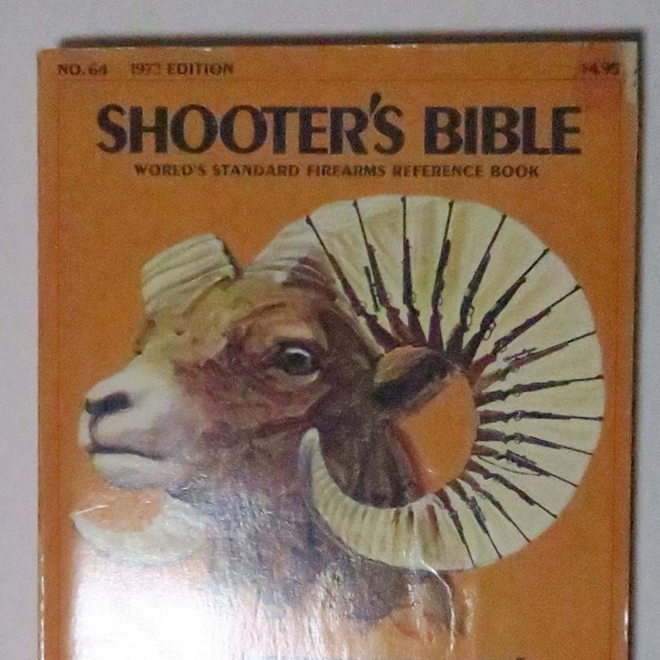 Shooter's Bible by Howard G Kicherer, 1973