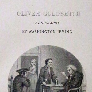 Oliver Goldsmith by Washington Irving, 1864