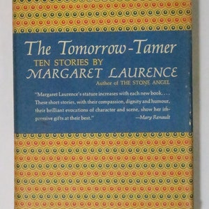 The Tomorrow Tamer by Margaret Laurence, 1964
