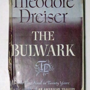 The Bulwark by Theodore Dreiser, 1946