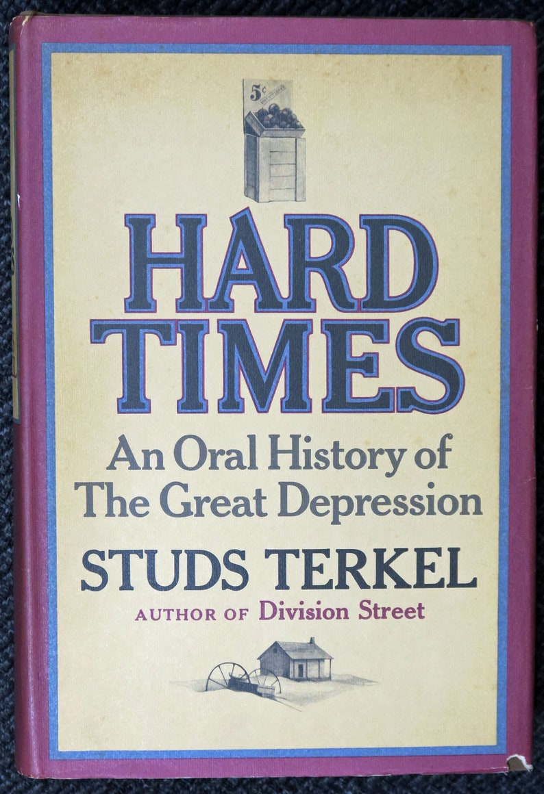 hard times terkel hard times terkel