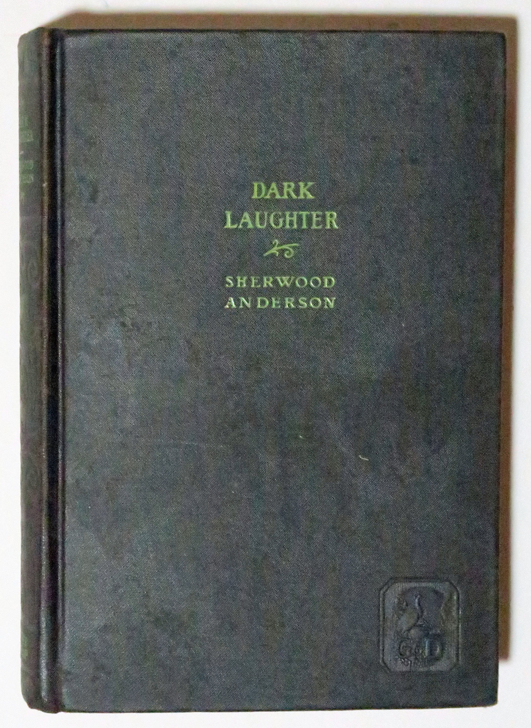 Dark Laughter by Sherwood Anderson