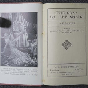 The Sons of the Sheik by E M Hull, 1925, 1st Edition