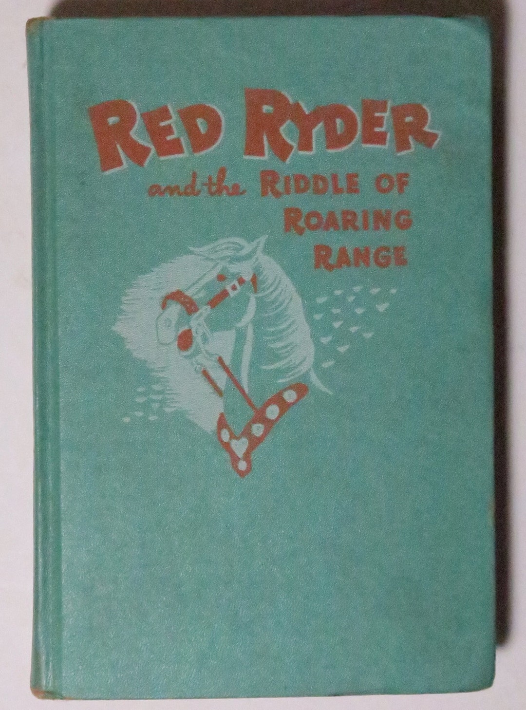 Red Ryder and the Riddle of Roaring Range by Jerry Mcgill, 1951 ...