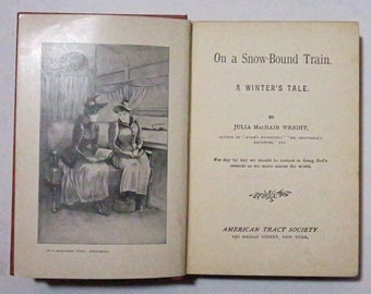 On A Snowbound Train by Julia MacNair Wright, 1893