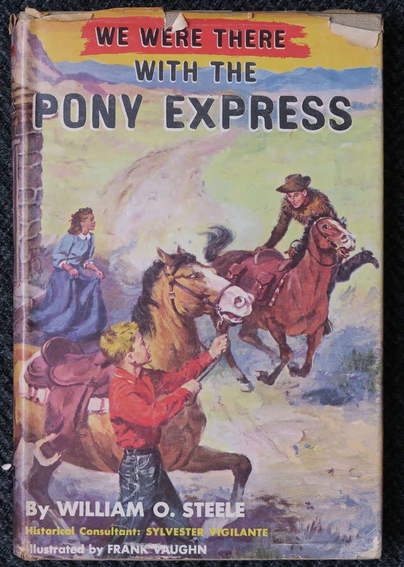 The Pony Express: An Illustrated History