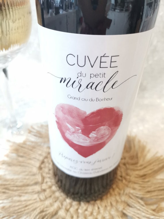 Annonce de grossesse. Etiquette bouteille de vin "Cuvée du petit Miracle"