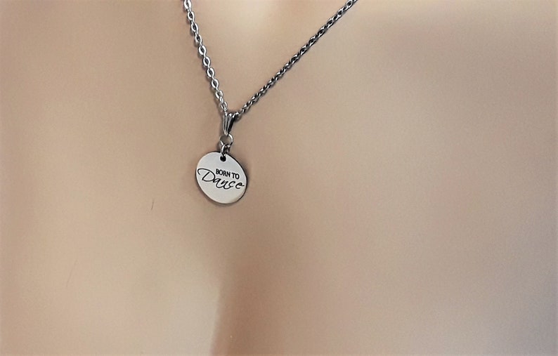 Dancer Necklace Dance Lover Gift on Stainless Steel Silver Chain Born to Dance Stainless Steel Pendant Dance Necklace