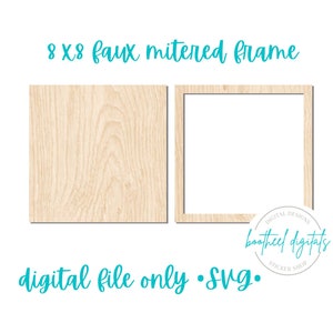 DIGITAL FILE* 8X8 Faux Mitered Framed Sign, Glowforge File, Laser Ready File, SVG