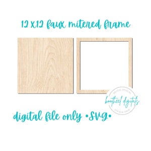 DIGITAL FILE* 12x12 Faux Mitered Framed Sign, Laser Ready File, SVG, Ready To Design