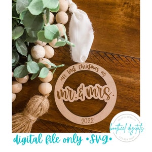 DIGITAL FILE** Mr. & Mrs. Ornament, Our First Christmas, Laser Cutter Svg File, Glowforge Ready