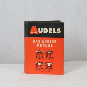Audels Gas Engine Manual 1973 Hardcover Edwin P Anderson