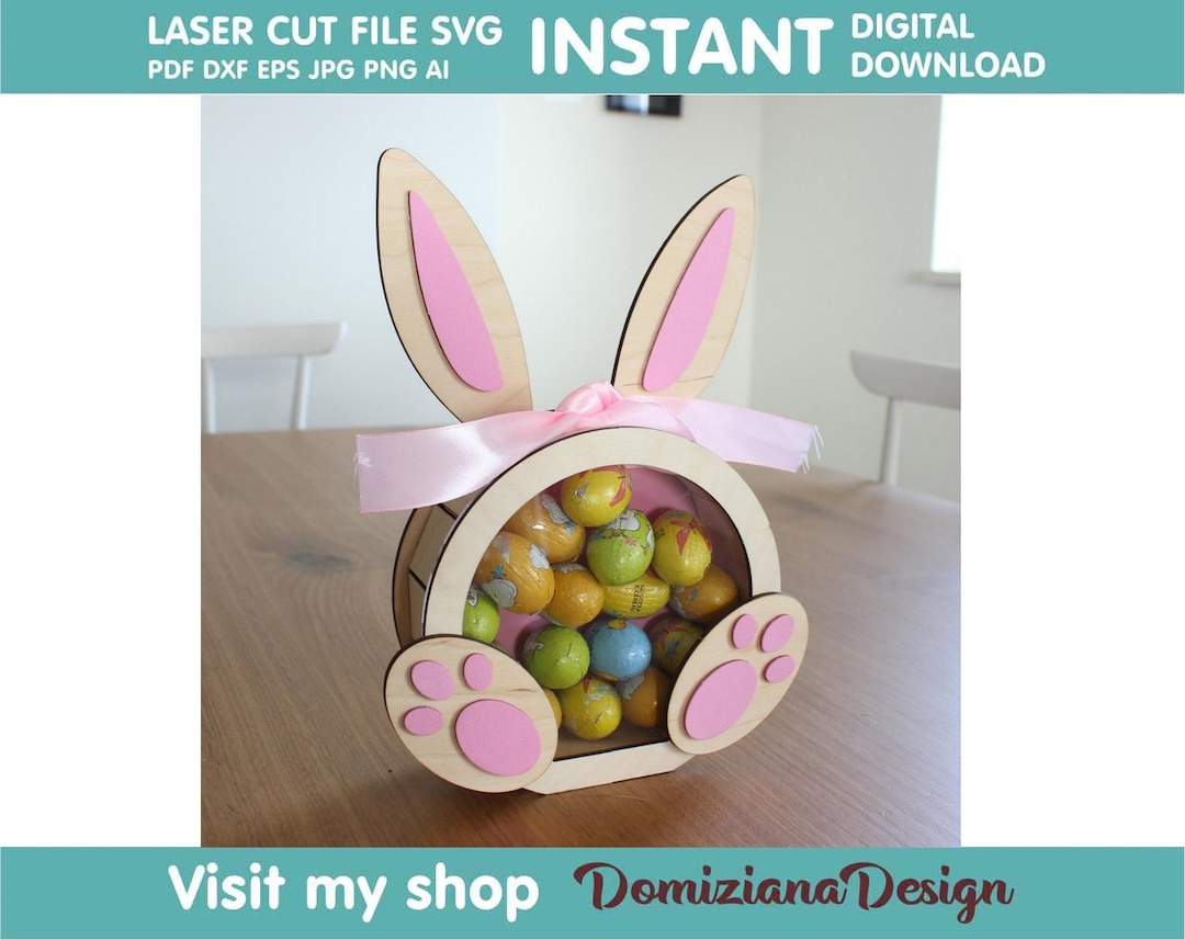 Easter Bunny Box for Chocolate Eggs Laser Cut Digital File DXF SVG Art ...