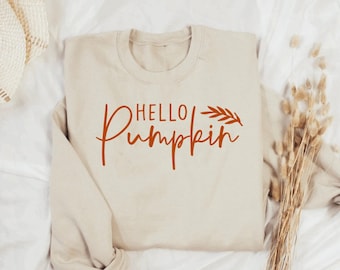 Hello Pumpkin Crewneck: Fall T-Shirt, Autumn Outfit