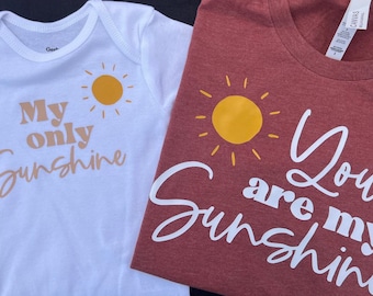 Matching Sunshine Shirt Set: "You Are My Sunshine" Tee