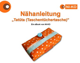 eBook - "Tatüta": Sewing instructions for a tissue bag