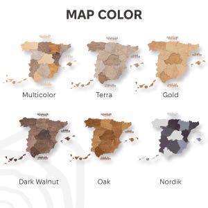 Peut inclure: L'image pr&eacute;sente six mod&egrave;les de cartes en bois de l'Espagne, chacun avec une palette de couleurs diff&eacute;rente. Le texte "MAP COLOR" est en haut. Les options de couleurs sont Multicolor, Terra, Gold, Dark Walnut, Oak et Nordik.