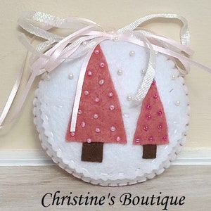 Felt and Beaded Ornament, Christmas Trees, Evergreen Tree, Pink Tree, Blue Tree, Round Stuffed Ornaments, Felt, Ribbon and Beads, Scenic
