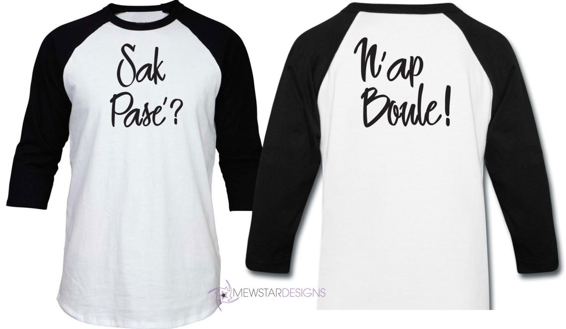 Sak Pase Nap Boule tee Haiti Pride Tee Speaking French Tee Etsy