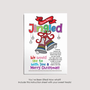 May include: A printable Christmas card with a colorful illustration of jingle bells and the text "You've Been Jingled! We would like to wish you a Merry Christmas!"  A secret someone has come around leaving special treats which you have found! Let's make others smile by spreading some cheer so pass on a treat to a friend who needs it this year.