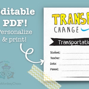 Transportation Change School Excuse Note Note for Teacher Editable Digital PDF You type your info & print image 2