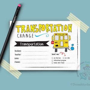 Transportation Change | School Excuse Note | Note for Teacher | Editable Digital PDF - You type your info & print!