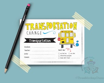 Transportation Change | School Excuse Note | Note for Teacher | Editable Digital PDF - You type your info & print!