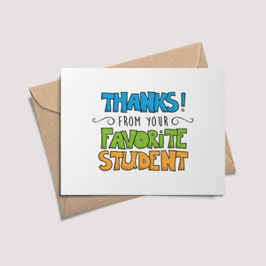 Teacher Appreciation Card, From Your Favorite Student, Thank You Card, Teacher Gift, Card for Teacher, School Note, Printable Card for Kids