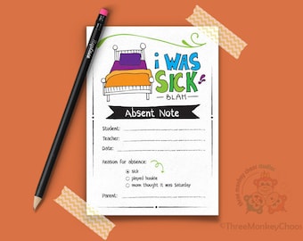 Absent /Sick Note | School Excuse Note | Note for Teacher | Editable Digital PDF - You type your info & print!