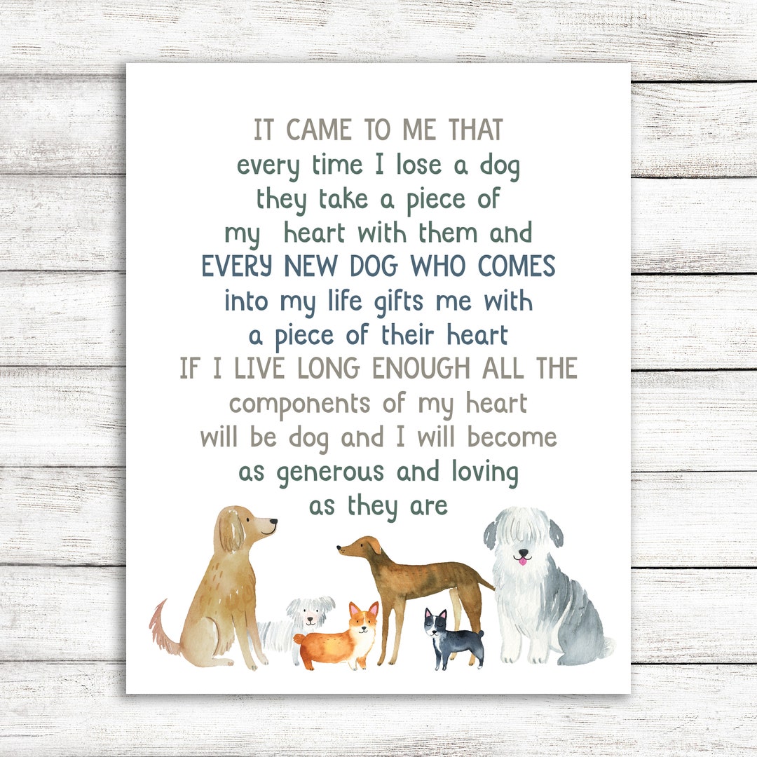 It Came to Me That Every Time I Lose A Dog Quote / Dog Loss Sympathy Print  