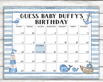 May include: A blue and white printable baby shower game calendar with a nautical theme. The calendar is for guessing the baby's due date. The calendar has a lighthouse, a whale, and an anchor.