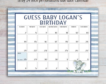 May include: A blue and white striped calendar with a watercolor effect. The calendar is for July and has a space for guessing the due date of a baby. The calendar has the text "Guess Baby Logan's Birthday" at the top. There is a cute illustration of a blue elephant at the bottom of the calendar.