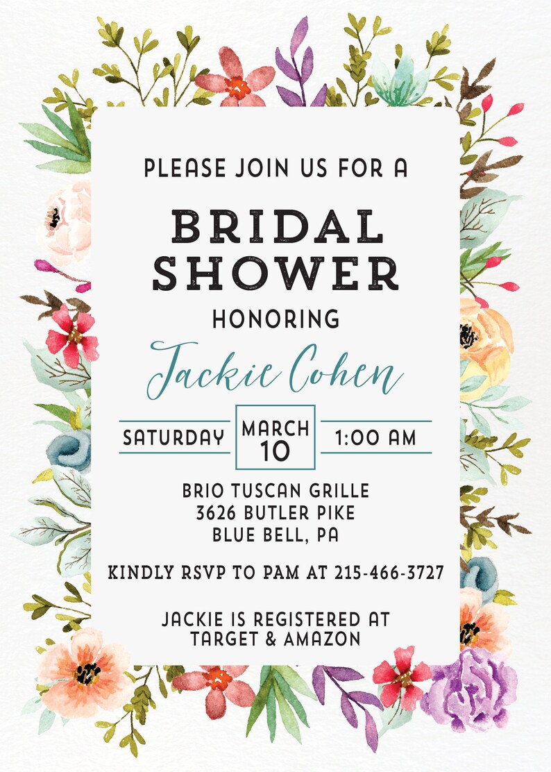 Puede incluir: Una invitaci&oacute;n a una despedida de soltera con tem&aacute;tica floral para Jackie Cohen. La invitaci&oacute;n est&aacute; sobre un fondo blanco con un borde floral de acuarela. El texto dice "Por favor, &uacute;nase a nosotros para una Despedida de Soltera en honor a Jackie Cohen, S&aacute;bado, 10 de marzo, 1:00 AM, Brio Tuscan Grille, 3626 Butler Pike, Blue Bell, PA. Por favor, RSVP a Pam al 215-466-3727. Jackie est&aacute; registrada en Target & Amazon."