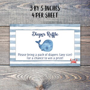 May include: A blue and white striped card with a whale illustration and the text "Diaper Raffle". The card says "Please bring a pack of diapers (any size) for a chance to win a prize!" and has a small red crab illustration.