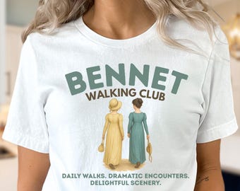 Bennet Walking Club Shirt, Jane Austen Shirt, Pride and Prejudice Merch, Jane Austen Walking Shirt, Austen Fan Gift, Classic Walking Shirt