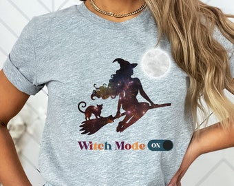 Witch Mode ON Halloween Graphic Witch Shirt for Women, Witchy Halloween Tee, Witch Shirt, Halloween Shirt