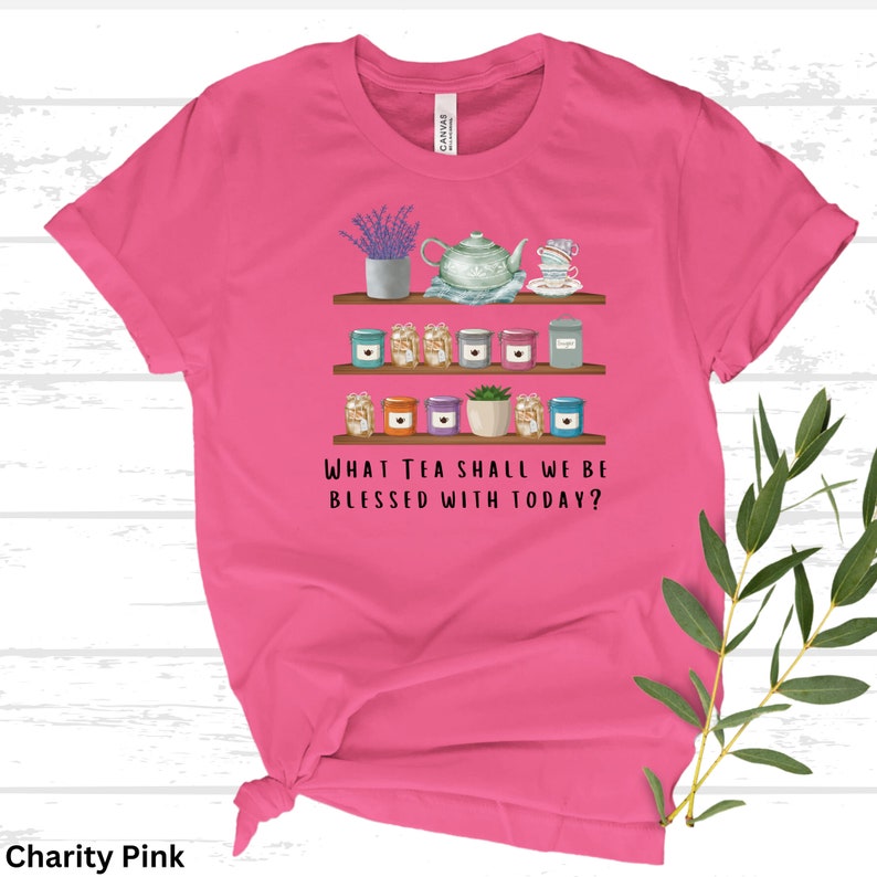 Charity Pink Paragon's Tea Selection Shirt Bella+Canvas3001