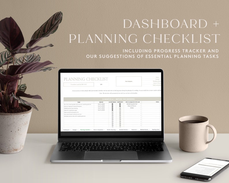 May include: A laptop computer displaying a planning checklist with a progress tracker. The checklist includes tasks such as booking venues, sending save-the-dates, and ordering invitations. The laptop is on a white table with a potted plant and a mug of coffee.